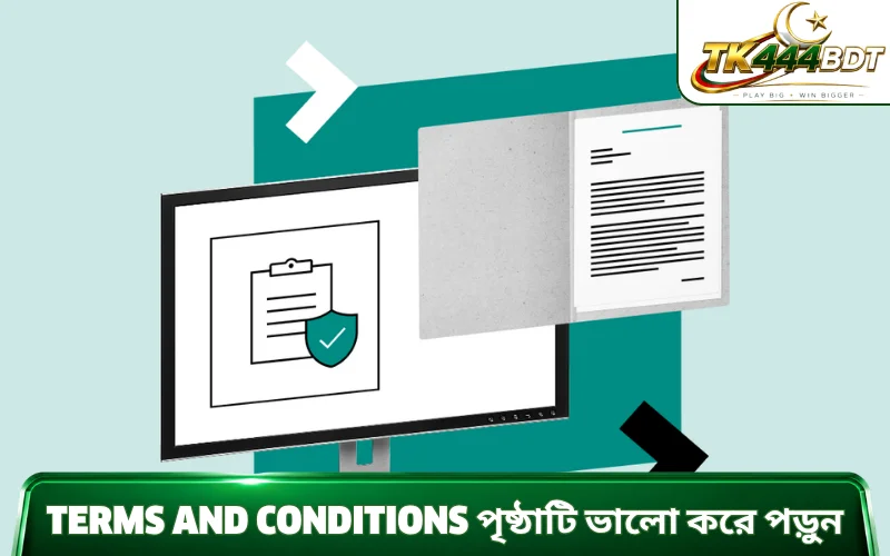 Terms and conditions পৃষ্ঠাটি ভালো করে পড়ুন